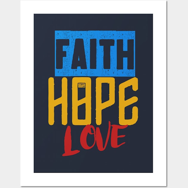 Colorful Faith Hope Love Holy Bible Saying Christian Wall Art by porcodiseno